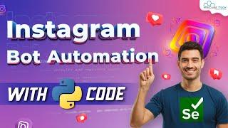 Prank your Friends with Instagram Spam Bot using Selenium Automation - Python Tricks