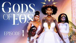 GODS OF EOS | EPISODE 1 "LIFE & DEATH" | SIMS 4 VO SERIES