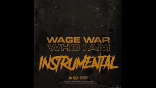 Wage War Who I Am Instrumental