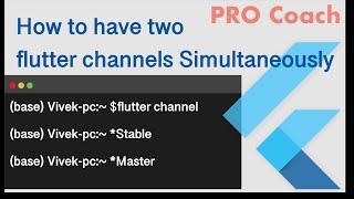 Flutter | How to get multiple channels in Flutter | PRO Coach | Vivek Yadav