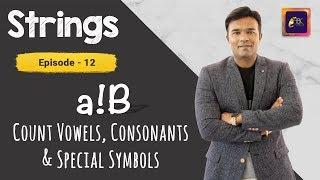 How to count vowels, consonants & special symbols in a String | Java Programming Tutorial | ABC