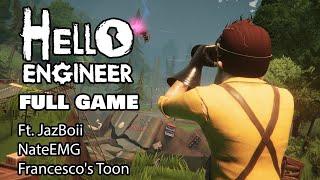 HELLO ENGINEER FULL GAME PART 1 w/ JazBoii, NateEMG, Francesco's Toon