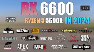 RX 6600 + Ryzen 5 5600X : Test in 18 Games - RX 6600 Gaming