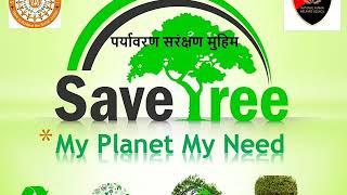 "My Planet My Need" Initiative By Sarv seva karya samiti And National Human Welfare Council