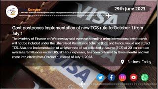Govt postpones implementation of new TCS rule to October 1 from July 1