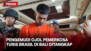 Pengemudi Ojol Pemerkosa Turis Brasil di Bali Ditangkap di Pasuruan