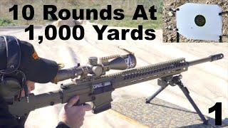 10 Round Group At 1,000 Yards Long Range Challenge - Episode 1