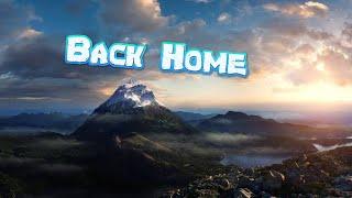 Motivational Song " Back Home " Natural Scenes