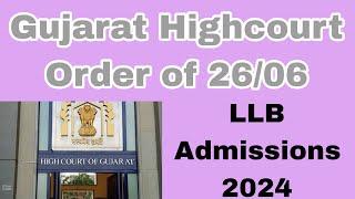 26 June Highcourt Order on LLB Admissions 2024 |