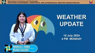 Public Weather Forecast issued at 4PM | July 15, 2024 - Monday