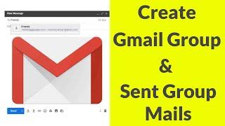 How To Create A Group In Gmail & Send Group Email To Your Contacts