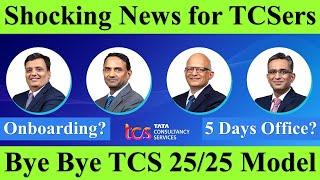 Shocking News! Bye Bye TCS 25/25 Model, 5 Days Office Per Week, Onboarding Update #tcshiring #wfhend
