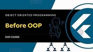 02 - Before OOP | object oriented programming course