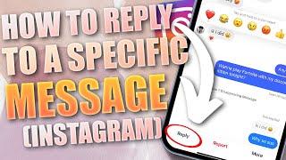 Instagram How to Reply to a Specific Message (2024)