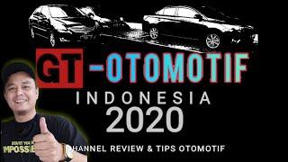 Introduce My Youtube Channel GT otomotif | Channel Review & Tips Otomotif | Review Mobil Baru-Second