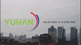 Welcome to YUHAN Heating & Cooling