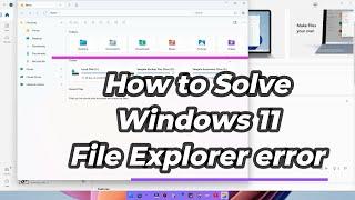 Windows 11 Folder Not Opening issue! WHY???