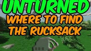 Unturned » HOW TO GET THE BEST BACKPACK IN THE GAME! (RuckSack!)
