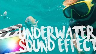 UNDERWATER SOUND EFFECT in Final Cut Pro X