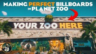 How to make billboards of any size in Planet Zoo!