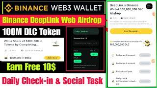 Binance Web3 DeepLink Airdrop | 100M DLC Airdrop | Earn Free DLC Token | Binance Web3 Airdrop Today