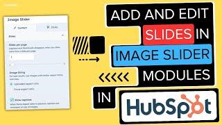 How to Add and edit slides in image slider modules.