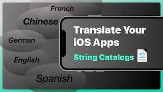 How to translate and localize an iOS app with string catalogs in Xcode 15