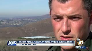 Border Patrol to deploy mobile video surveillance