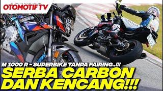 HAMPIR RP 1,4 MILIAR..!!! SERBA KARBON dan KENCANG, BMW M 1000 R | Otomotif TV