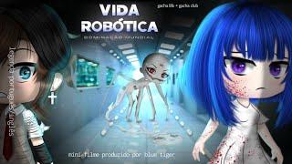 |Mini-Filme|•Vida Robótica, dominação mundial• (gacha club + gacha life) [português e english]