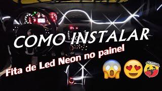 COLOQUEI A FITA NEON FIBRA ÓPTICA NO PAINEL DO MEU CARRO - Ficou Muito loco - Passo a passo