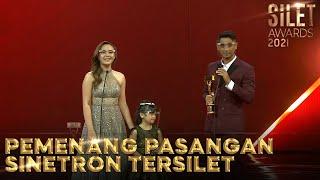 PASANGAN SINETRON TERSILET  | SILET AWARDS 2021