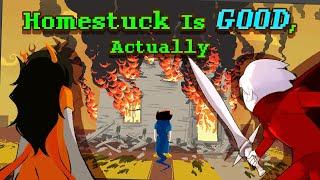 Homestuck Is Good, Actually