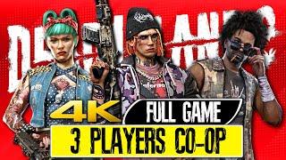 DEAD ISLAND 2 - 3 Players CO-OP Gameplay Walkthrough FULL GAME (4K 60FPS) PC || Bruno, Jacob & Dani