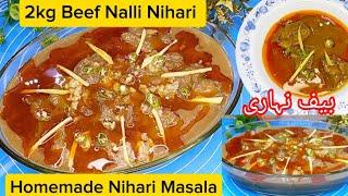 Beef Nalli Nihari Recipe/2kg Nihari Recipe with Nihari Masala Recipe/بیف نہاری/BY Kitchen with Rahat