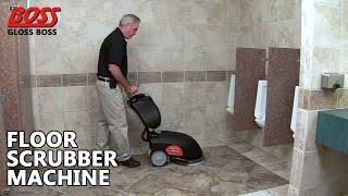 Gloss Boss Floor Cleaning Machine - Auto Scrubber