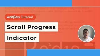 Webflow Progress Scroll Indicator Tutorial