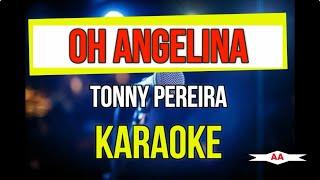 Angelina Karaoke (Toni Pereira)