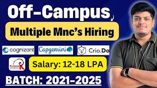 Cognizant, Capgemini, Crio, Rudder Biggest Hiring | Off Campus Drive 2025, 2024, 2023, 2022, 2021