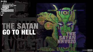 The Satan - Go to Hell