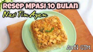 RESEP MPASI 10 BULAN KEATAS | Nasi tim ayam