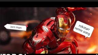 iron man rockstar remix