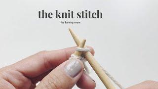 How To: The Knit Stitch
