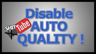 Firefox : Disable YouTube Auto Quality feature