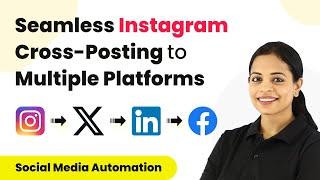 How to Auto-Publish Your Instagram Posts to Multiple Social Media Platforms