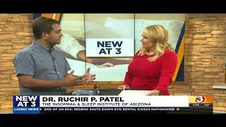 Dr. Ruchir P. Patel discusses Sip2Sleep natural sleep remedy on AZ Family News