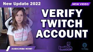 How to Verify Twitch Account 2024 [New Method] New Update