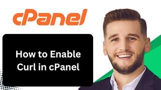 How to Enable Curl in cPanel