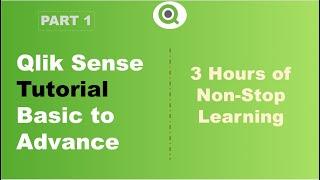 Complete Qlik Sense Tutorial for Beginners - Part 1 | Qlik Sense Full Course