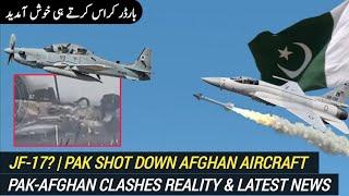 Pak shot down Afghan A-29 aircraft? | JF-17 or AD: Which shot it down?